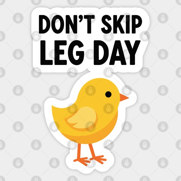 Don't Skip Leg Day Chick Sticker by enrynz